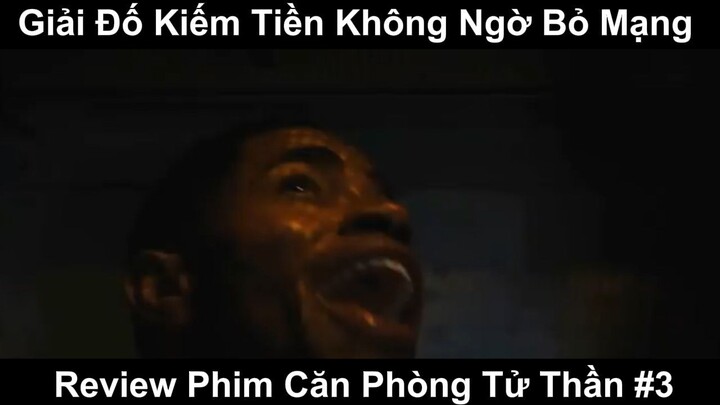 Review Phim Căn Phòng Tử Thần Phần 3