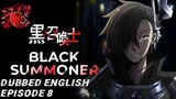 Black Summoner Episode 8 [Dubbed English] [Full Screen]