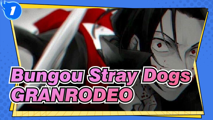 Bungou Stray Dogs | [MAD Epik / Semua Anggota] GRANRODEO --- Cinta Setsuna_1