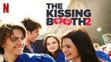 The Kissing Booth 2 (2020) Tagalog dub