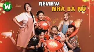 REVIEW NHÀ BÀ NỮ | Bước Lùi Của Đạo Diễn Trấn Thành