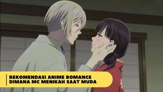 Rekomendasi Anime Romance dimana MC menikah saat muda