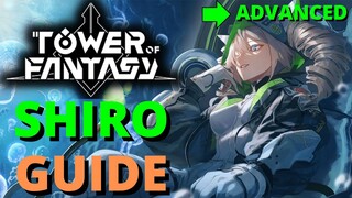 Tower Of Fantasy Shiro Advanced Guide Series Global SSR Characters