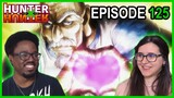 GREAT POWER AND ULTIMATE POWER! | Hunter x Hunter Episode 125 Reaction