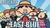 Basically One Piece East Blue saga ANIMATED RECAP