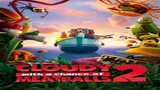 CLOUDY WITH A CHANCE OF MEATBALLS 2 - watch it for free link in description