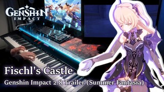 Fischl's Castle (from Summer Fantasia) Genshin Impact 2.8 Trailer Piano Arrangement