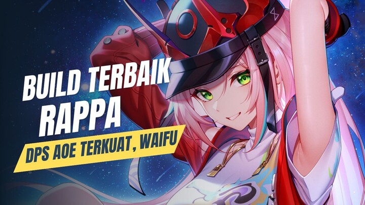 BUILD TERBAIK RAPPA!! DPS AOE TERKUAT SAAT I HONKAI:STAR RAIL