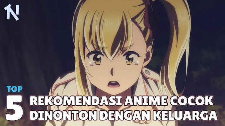 5 Rekomendasi Anime Yang Cocok Dinonton Bareng Keluarga Kalian | Special Idul Fitri