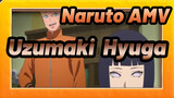 [Naruto AMV] Uzumaki & Hyuga