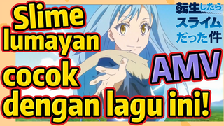 [Slime]AMV |  Slime lumayan cocok dengan lagu ini!