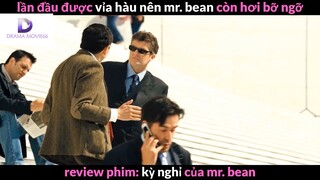 Nội dung phim: Kỳ nghỉ của mr.bean phần 1  #Review_phim_hay