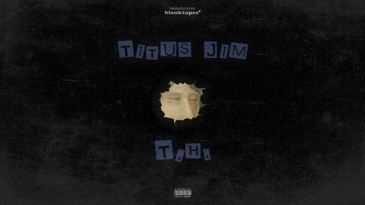 Titus Jim - T.H. (Prod. by KD)