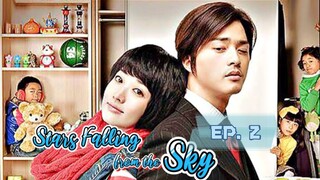 Stars Falling From The Sky Episode 2 (Tagalog)