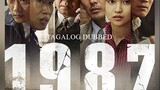 Tagalog Dubbed | 🆃🅷🅴 -１.９.８.７ ᴴᴰ