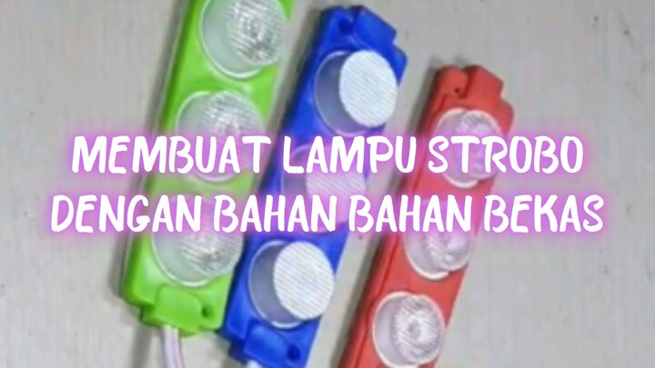 Membuat lampu Stobo dgn Bahan² bekas.