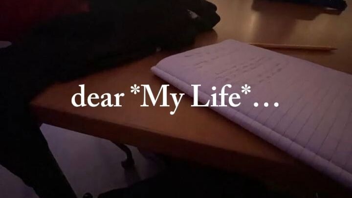 Dear My Life