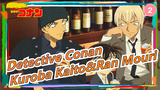 [Detective Conan] Kuroba Kaito&Ran Mouri CUT (1)_2