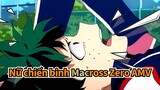 [Nữ chiến binh Macross Zero]  Macross