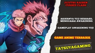 Akhirnya awakening yuji bangkit. gameplay yuji awakening game Jujutsu kaisen cursed clash