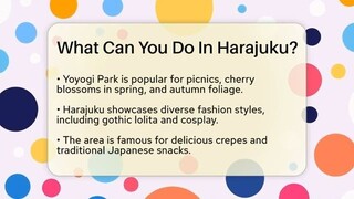 What Can You Do In Harajuku? - Japan Past and Present