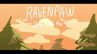 Ravenpaw AMV - 25 or 6 to 4 (ArcherDetective)