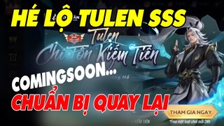 Liên Quân Hé Lộ Tulen Kiếm Tiên SSS ra lại, Mở Bán Skin Sổ Sứ Mệnh 19