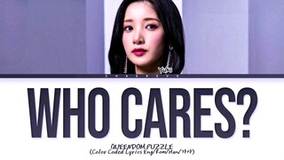 [Queendom Puzzle] YUKI WH0 CARES? Lyrics (Color Coded Lyrics)