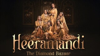 Heeramandi : The Diamond Bazaar｜4｜Bahasa Indonesia｜
