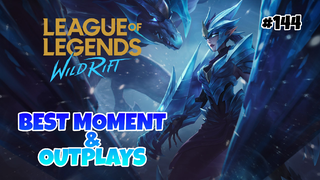 Best Moment & Outplays #144 - League Of Legends : Wild Rift Indonesia