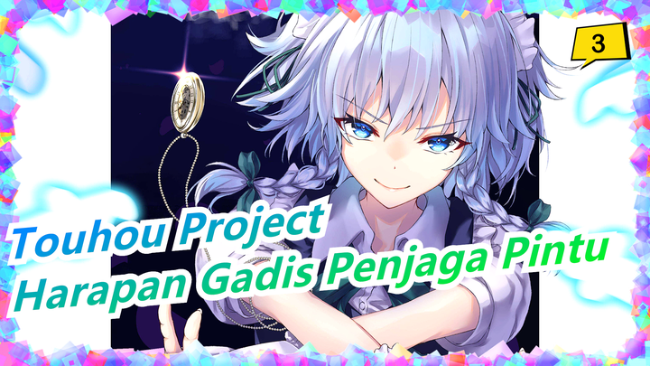 [Touhou Project | MAD Gambar] Harapan Gadis Penjaga Pintu bag 1 [Sangat Rekomen]_3