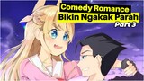Anime Comedy Romance Bikin Ngakak Parah Part 3‼️