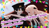 Hanako-kun yang Terikat Tanah|Trouble Maker (Yugi Amane&Yahiro Nene)