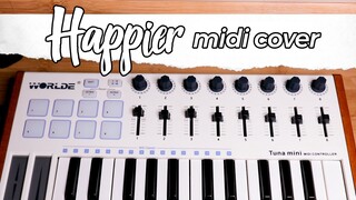 Happier - Marshmello feat. Bastille (Midi Keyboard Cover by Rufina) [Worlde Tuna Mini]