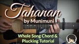 Tahanan - Munimuni Guitar Chords (Guitar Tutorial)(Whole Song Chord & Pluckings Tutorial)