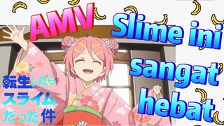 [Slime]AMV |  Slime ini sangat hebat