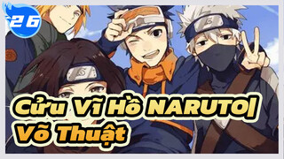 Cửu Vĩ Hồ Naruto| Tổng hợp Võ Thuật_S26