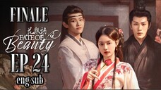 🇨🇳 Fate Of Beauty [EP24] FINALE