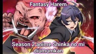 Kapan anime Shinka no mi season 2 rilis?