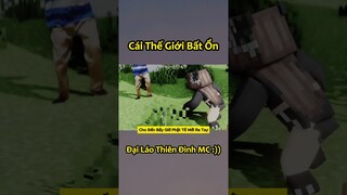 Thế Giới Minecraft Bất Ổn Đại Láo Thiên Cung Và Cái Kết 🤣 #shorts