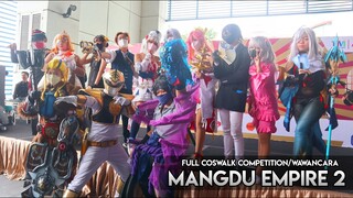 FULL COSWALK Cosplay Competition MANGDU EMPIRE 2 (Wawancara Cosplayer) Part3