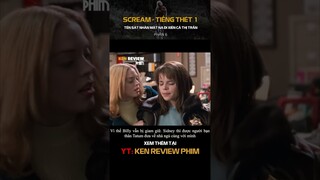 Tóm Tắt Phim Kinh Dị |Sát nhân TÀN SÁT cả thị trấn |Scream 1996 - Tiếng Thét1 |Ken Review Phim - Pt6