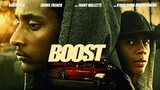 Boost - Full Action Crime Movie