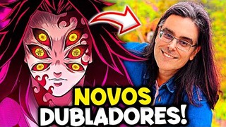 GUILHERME BRIGGS em DEMON SLAYER! VEJA TODOS os OS NOVOS DUBLADORES da 3 TEMPORADA!