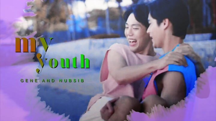MY YOUTH IS YOURS | Gene and Nubsib [lovely writer; 1x10]
