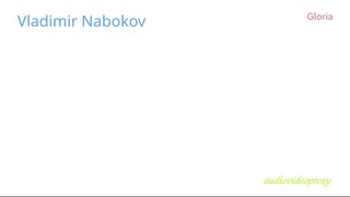 Vladimir Nabokov - Gloria (Tiempos Románticos) 1/2