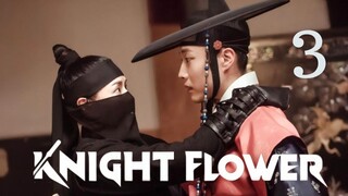 Knight Flower Episode 3