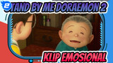 Stand by Me Doraemon 2 Klip Emosional_2