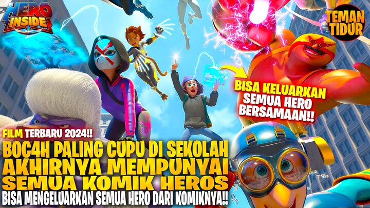 KISAH SI BOC4H CUPU YANG BERHASIL MENGUASAI KEKUATAN DARI KOMIK SUPER HERO!! - HERO INSIDE S1 PART 2