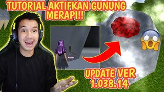 TUTORIAL AKTIFKAN LAVA DI GUNUNG MERAPI!! SAKURA SCHOOL SIMULATOR - UPDATE TERBARU SAKURA